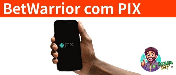 BetWarrior com PIX