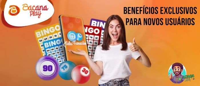 Bônus da Bacana Play
