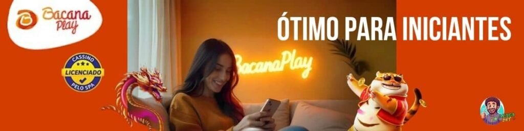 Bacana Play - Ótimo para iniciantes